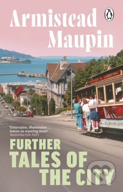 Further Tales Of The City (Tales of the City 3) - Armistead Maupin - kniha z kategorie Společenská beletrie