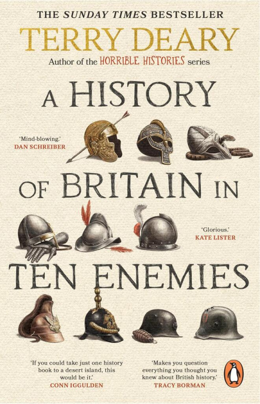 History of Britain in Ten Enemies Transworld Publishers Ltd