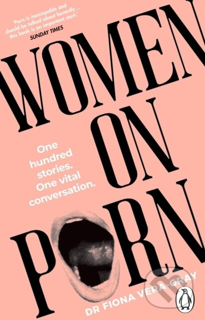 Women on Porn (One hundred stories. One vital conversation) - kniha z kategorie Sociologie