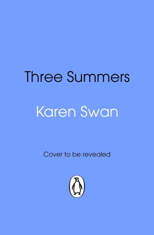 Three Summers - Karen Swan