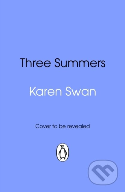 Three Summers - Karen Swan