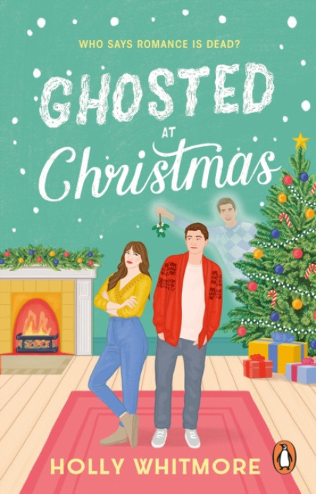 Transworld Publishers Ltd Ghosted at Christmas - Whitmore, Holly