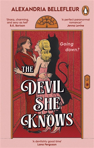 The Devil She Knows - Alexandria Bellefleur