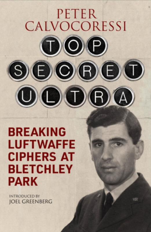 Greenhill Books Top Secret Ultra - Calvocoressi, Peter