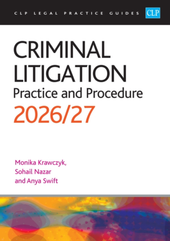 The University of Law Publishing Limited Criminal Litigation: 2026/27 - Sharpley