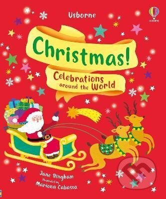 Christmas!: Celebrations around the World - Jane Bingham