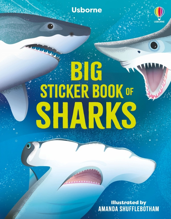 Big Sticker Book of Sharks Usborne Publishing