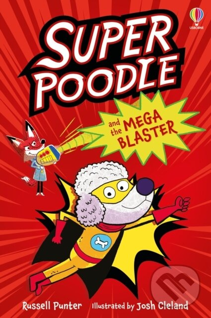 Superpoodle and the Mega Blaster - Russell Punter - kniha z kategorie Beletria