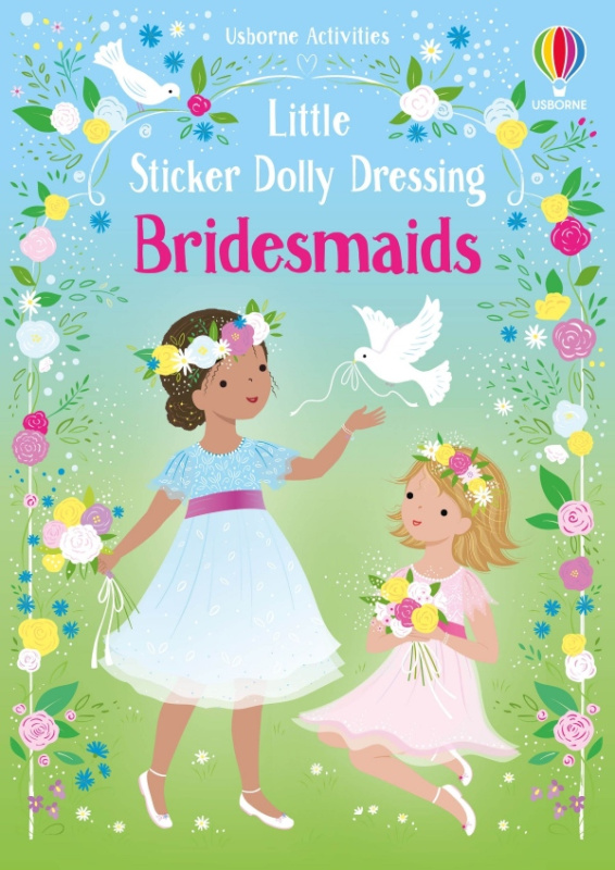 Little Sticker Dolly Dressing Bridesmaids Usborne Publishing