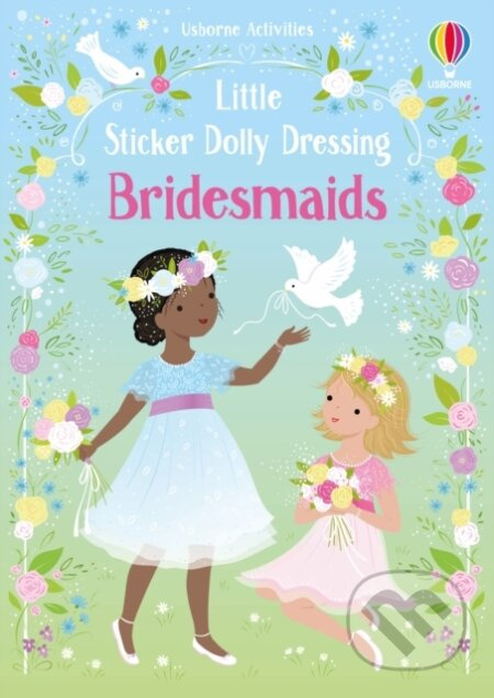Little Sticker Dolly Dressing Bridesmaids Usborne Publishing