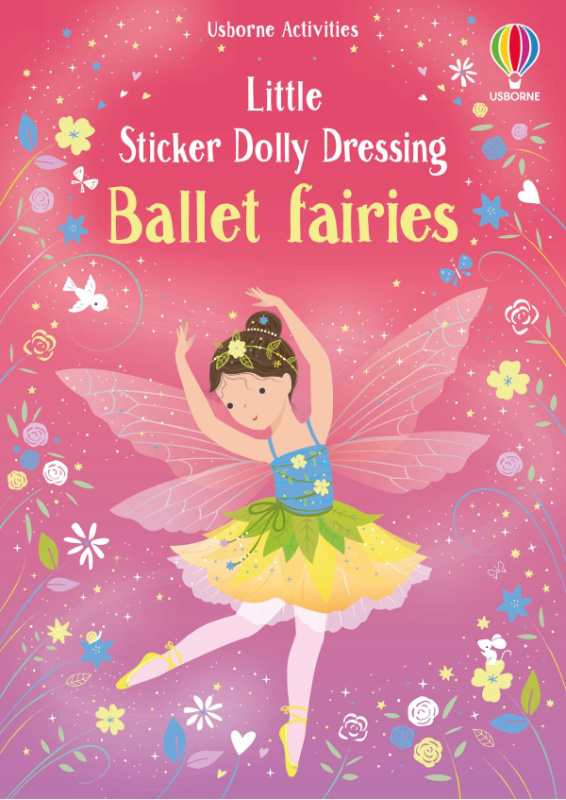 Little Sticker Dolly Dressing Ballet Fairies Usborne Publishing