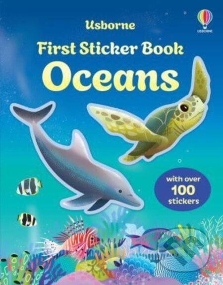 First Sticker Book Oceans Usborne Publishing