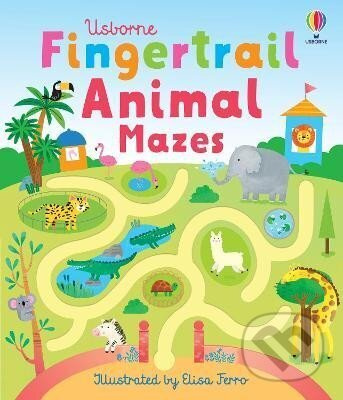Fingertrail Animal Mazes - Elisa Ferro