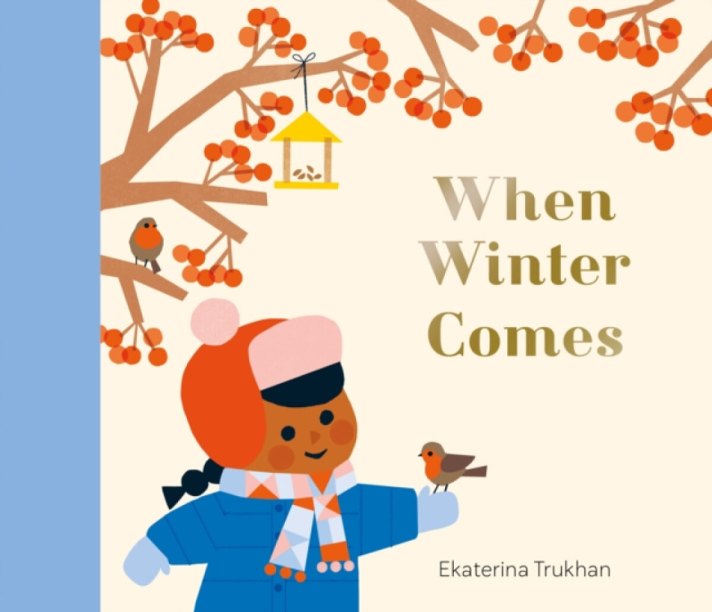 Nosy Crow Ltd National Trust: When Winter Comes - Trukhan, Ekaterina