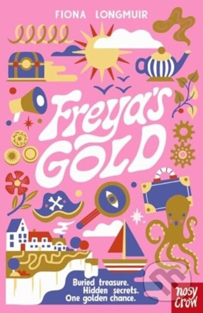 Freya's Gold - Fiona Longmuir - kniha z kategorie Pro děti