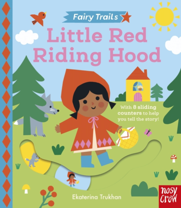 Nosy Crow Ltd Fairy Trails: Little Red Riding Hood