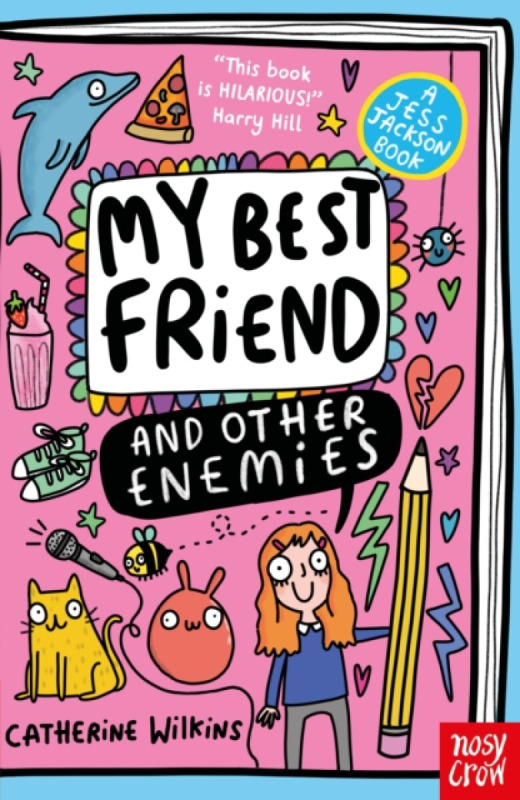 Nosy Crow Ltd My Best Friend and Other Enemies - Wilkins, Catherine