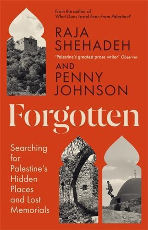 Forgotten -  Raja Shehadeh