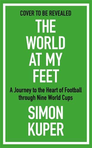 The World at My Feet -  Sophie Pedder