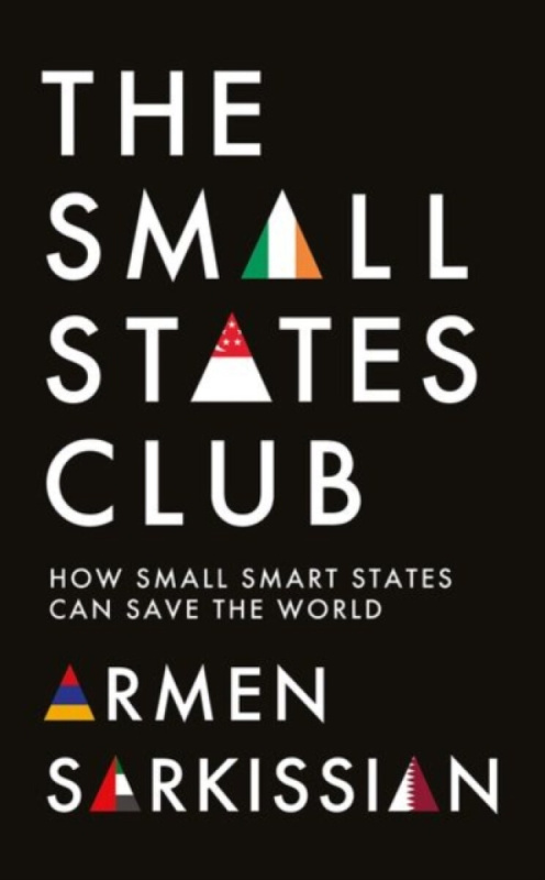 C Hurst & Co Publishers Ltd Small States Club - Sarkissian, Armen