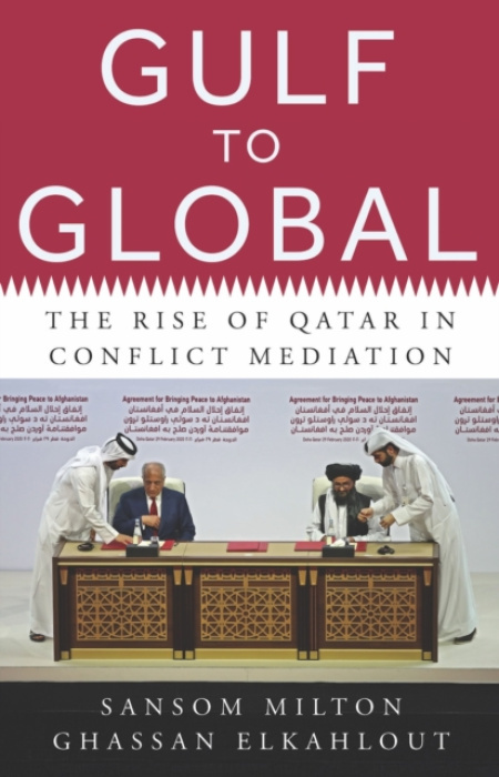 C Hurst & Co Publishers Ltd Gulf to Global - Elkahlout, Ghassan a Milton, Sansom