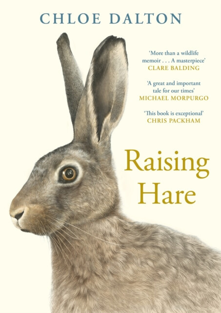 Raising Hare (The heart-warming true story of an unlikely friendship)