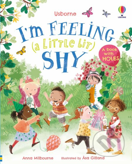 I´m Feeling (a Little Bit) Shy Usborne Publishing