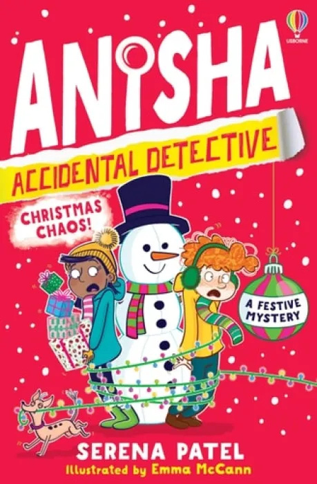 Anisha, Accidental Detective: Christmas Chaos Usborne Publishing