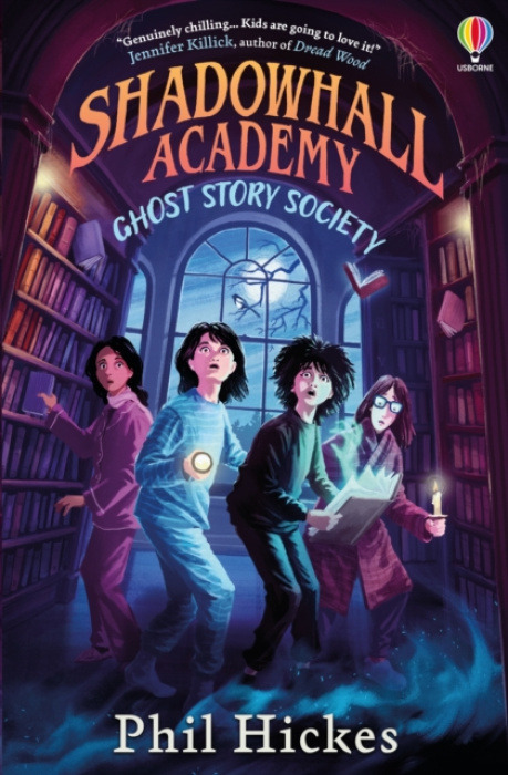 Shadowhall Academy: Ghost Story Society - Phil Hickes - kniha z kategorie Beletria