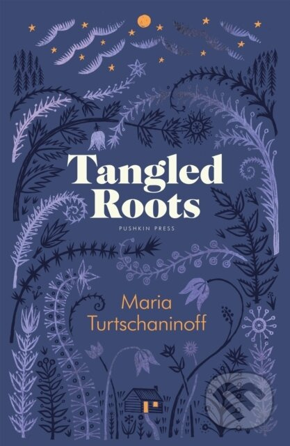 Tangled Roots Pushkin Press