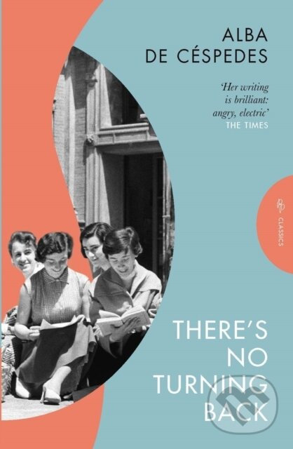 There's No Turning Back - Alba De Cespedes - kniha z kategorie Spoločenská beletria