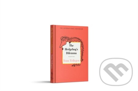 The Hedgehog’s Dilemma - Toon Tellegen - kniha z kategorie Společenská beletrie