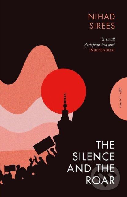 The Silence and the Roar - Nihad Sirees - kniha z kategorie Beletria