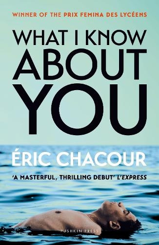 What I Know About You Pushkin Press