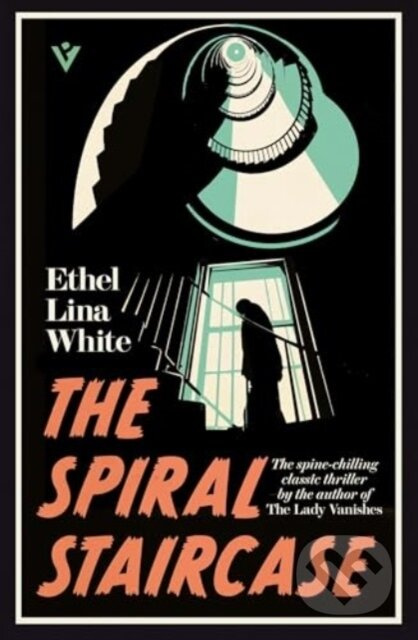The Spiral Staircase - Ethel Lina White - kniha z kategorie Detektivky, thrillery a horory