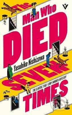 Man Who Died Seven Times - Yasuhiko Nishizawa - kniha z kategorie Detektivky