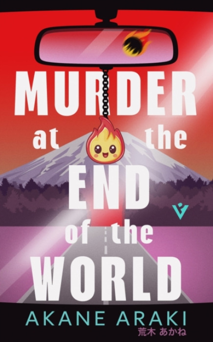 Pushkin Press Murder at the End of the World - Araki, Akane