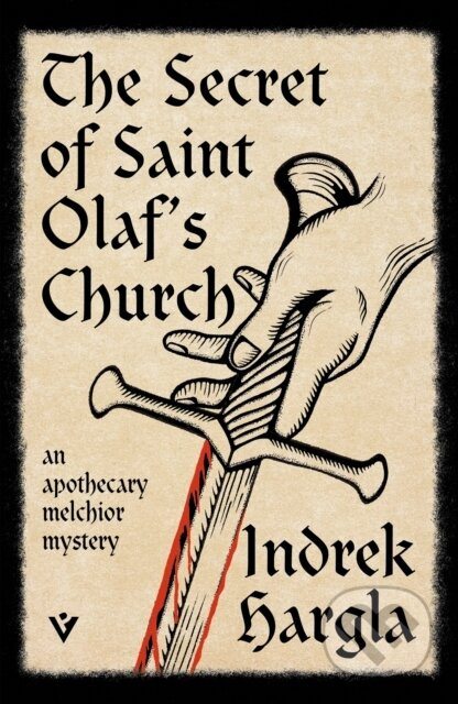 The Secret of Saint Olaf’s Church (An Apothecary Melchior Mystery) - kniha z kategorie Detektivky, thrillery a horory