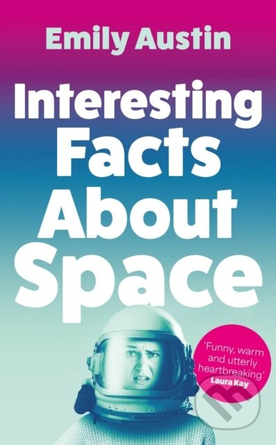 Interesting Facts About Space - Emily Austin - kniha z kategorie Beletrie