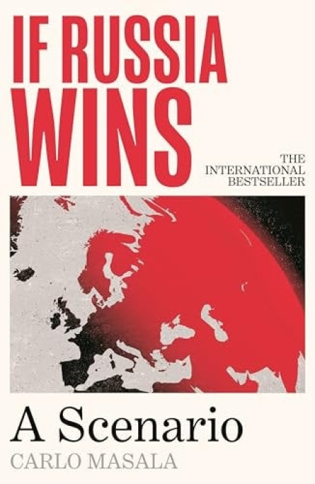 If Russia Wins : A Scenario - Carlo Masala - kniha z kategorie Odborné a naučné