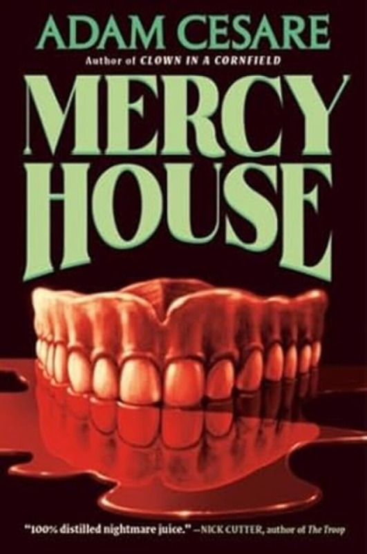 Mercy House - Adam Cesare