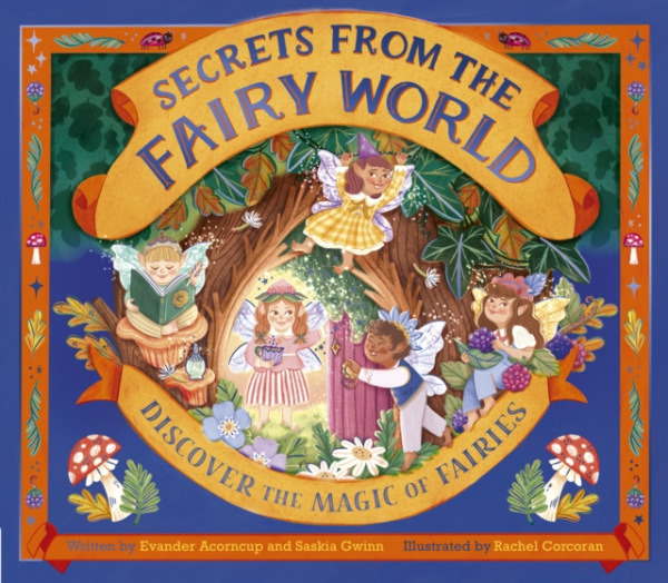 Quarto Publishing PLC Secrets from the Fairy World - Gwinn, Saskia