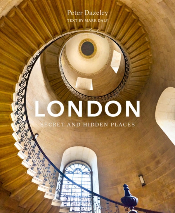 Quarto Publishing PLC London: Secret and Hidden Places - Daly, Mark