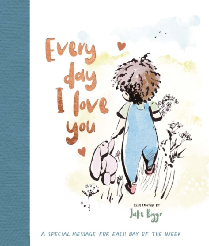 Townhouse Publishing Ltd Everyday I love you - Eleanor Parkin