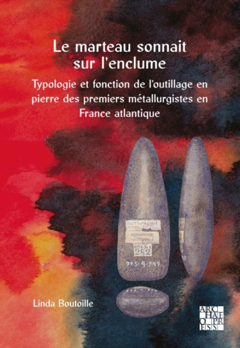 Archaeopress marteau sonnait sur l'enclume - Boutoille, Linda