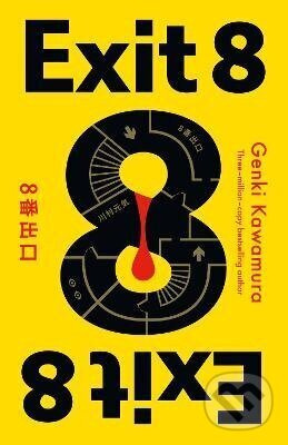 Exit 8 - Genki Kawamura