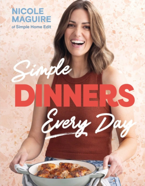 Simple Dinners Every Day, Simplify your cooking with 80+ fast, low-cost dinner ideas Bonnier Books Ltd