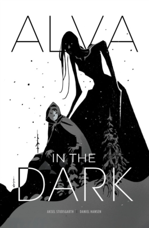 Titan Books Ltd Alva in the Dark - Studsgarth, Aksel a Hansen, Daniel