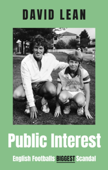 Troubador Publishing Public Interest - Lean, David