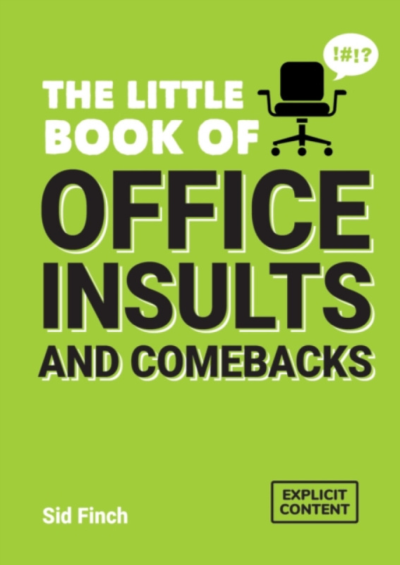 Octopus Publishing Group Little Book of Office Insults and Comebacks - Finch, Sid
